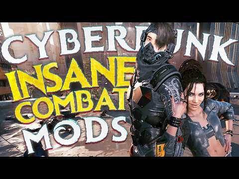 Cyberpunk 2077 BEST Combat and Gameplay Mods!