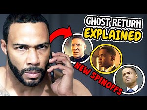 How Ghost Returns & CONNECTS All New Spinoffs Explained | Power Book 2 Season 4