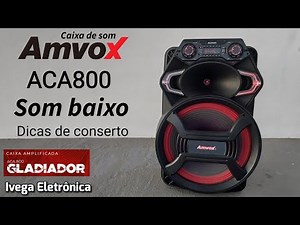 Caixa de som Amvox aca800 som baixo, dicas de conserto