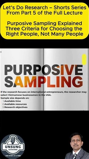 Purposive Sampling Explained | Choosing the Right People, Not Many #ResearchForAll #Qualitative
