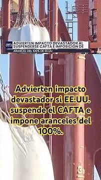 They warn of devastating impact if the U.S. suspends CAFTA and imposes 100% tariffs.