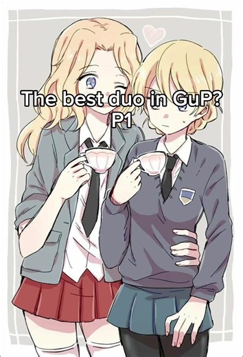 Kay x Darjeeling: The Best Duo in Girls und Panzer?