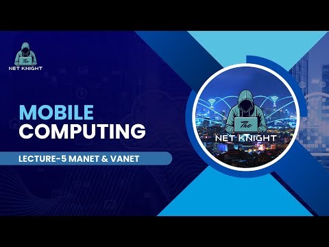 Mobile Computing Lecture-5 (MANET & VANET)