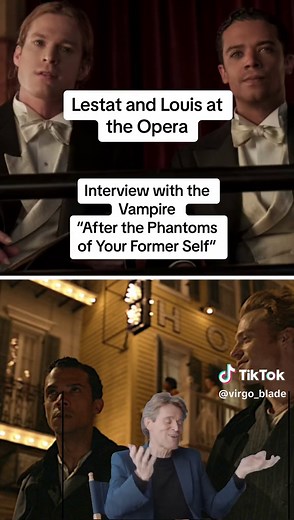 Interview with the Vampire “After the Phantoms of Your Former Self” #iwtv #interviewwiththevampire #lestatdelioncourt #louisdupointedulac Interview with the vampire episode 2 Lestat and louis at the opera Interview with the vampire memes Lestat at the opera Jacob anderson Sam reid Interview with the vampire funny