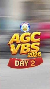 AGC VBS 2026 DAY 2🌟