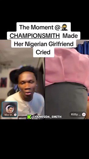 Champion Smith Makes Nigerian Girlfriend Cry on Kick