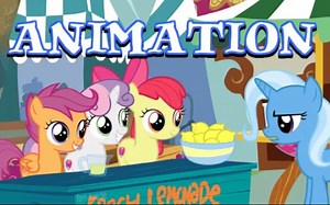 [MLP小动画/双语] 可爱军团的柠檬水摊