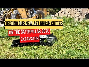 Testing Our New AGT Brush Cutter on the Caterpillar 307C Excavator | Northern Canada Heavy Equipment