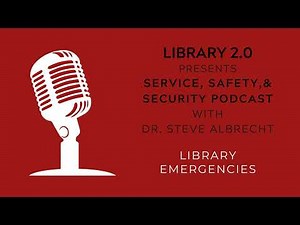 Library Emergencies