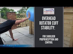 Overhead Rotator cuff stability: For Shoulder proprioception and control