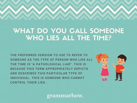 10 Words For Someone Who Lies All The Time