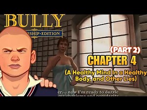 Bully Scholarship Edition Chapter 4 (part 2) – All Missions -- Full Gameplay 4K (2026)