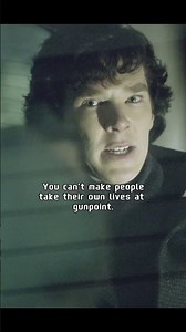 You're the one who's going to die here. #Sherlock #SherlockHolmes #JohnWatson #BenedictCumberbatch