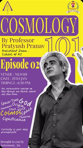 Astronomy Club, BU 🪐 on Instagram: "After the massive love for Episode 1, Cosmology 101 – Episode 02 is happening Today. Come think about space, time, and everything in between 🚀✨"