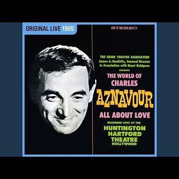 For Me... Formidable (Live au Huntington Hartford Theatre, Hollywood / 19 novembre 1965)