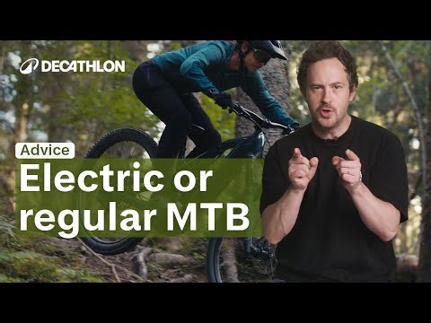 ADVICE - E-MTB or Regular MTB? How to Choose the Right Mountain Bike 🚵 I Decathlon