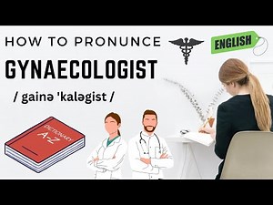 Gynaecologist Pronunciation | What is Gynaecologist | English Vocabulary | Women's Specialist |