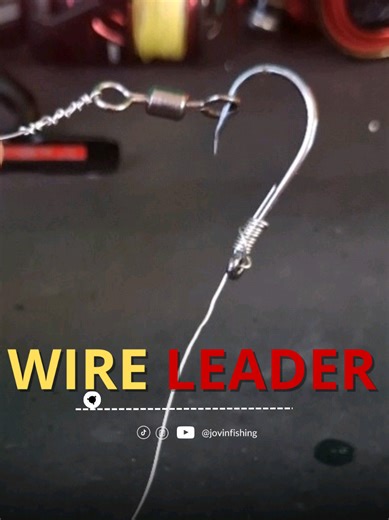 Wire Leader: The Essential Choice for Fishing Enthusiasts