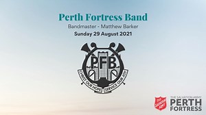 Sunday Morning 29 August 2021 Band Message: Dear Lord and Father of Mankind, Norman Bearcroft | Perth Fortress Band