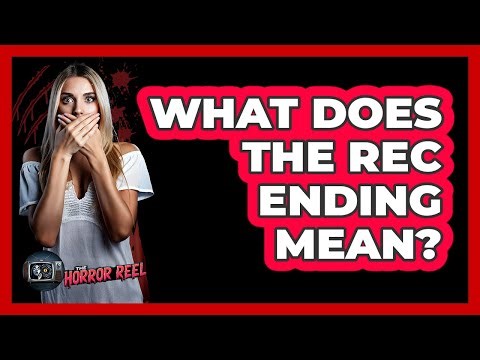What Does The REC Ending Mean?