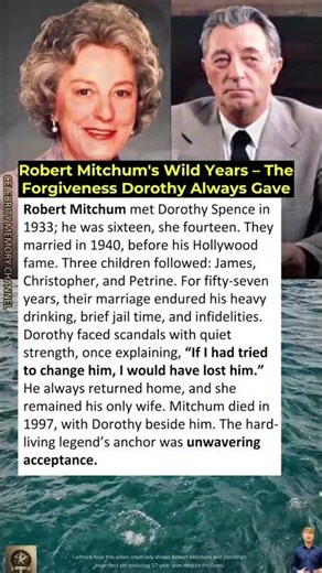 Robert Mitchum's Wild Years – The Forgiveness Dorothy Always Gave