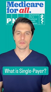 What’s a singelapayer healthcare system? What’s covered under it? #medicareforall #singlepayer | Physicians for a National Health Program - PNHP