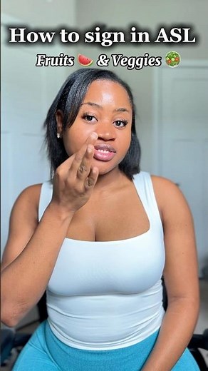 How to sign “fruits” and “Vegetables” in #asl