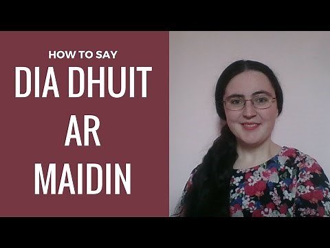 Saying Good Morning in Irish
