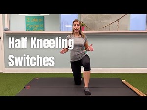 Half Kneeling Switches | B3 Physical Therapy