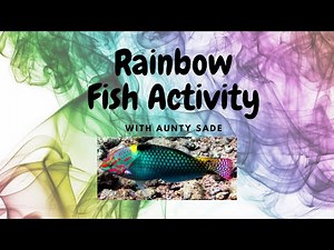 Rainbow Fish Activity. Circle Time Education. Monday 22/11/21.