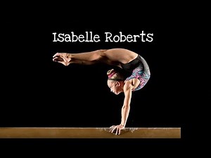 10 Year Old Level 9 Gymnast, Isabelle Roberts