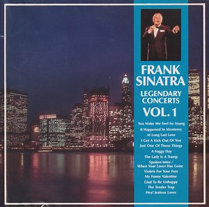 Frank Sinatra - Legendary Concerts Vol. 1