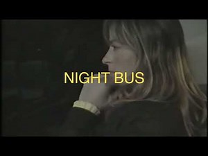 Bells Larsen - Night Bus (Official Music Video)