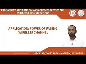 Application: Power of Fading Wireless Channel