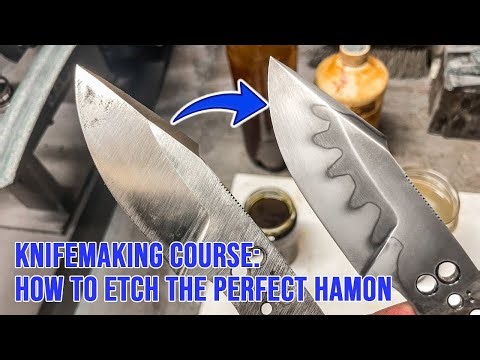 Knife Making Course: Hamon Etching