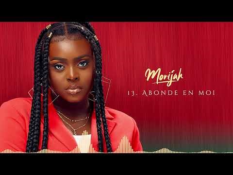 Morijah - Abonde en moi (Audio Officiel)