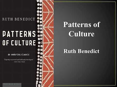 Ruth Benedict's "Patterns of Culture" (Book Note)