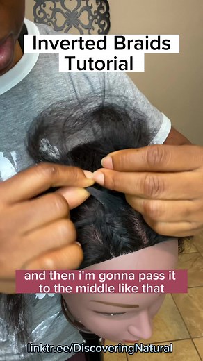 How to do Inverted Braids (inside braids) | DiscoveringNatural