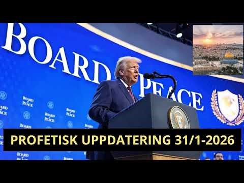 PROFETISK UPPDATERING 31 JAN