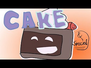 CAKE! \\\\ BFB Original Animation meme & Special
