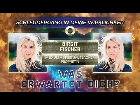 Der Paradigmenwechsel-Kongress "Schleudergang in deine Wirklichkeit" mit Birgit Fischer