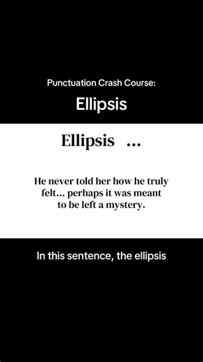 Punctuation Crash Course: Ellipsis