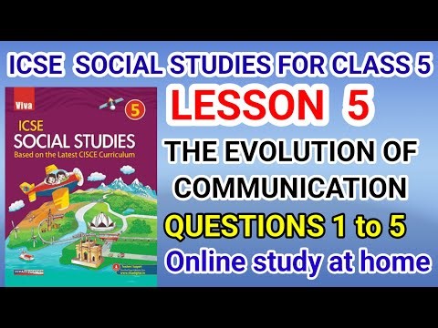 LESSON 5 ||The Evolution of Communication|| class 5 ICSE SOCIAL STUDIES||VIVA Education