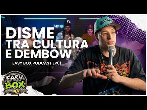 The Evolution of DISME | Easy Box #01