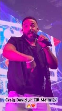 Craig David 🎤 Fill Me In 🎶 - Live