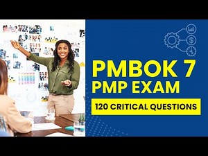 120 PMBOK 7 Scenario-Based PMP Exam Questions and Answers with Explanations