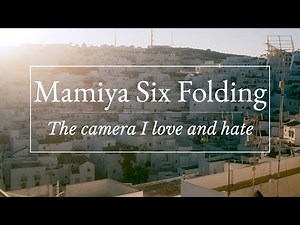 Mamiya Six Folding | The camera I love and hate