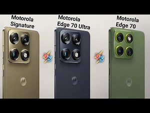 Motorola Signature vs Motorola Edge 70 Ultra vs Motorola Edge 70