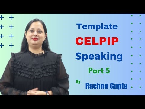 CELPIP Speaking Template | Task 5 | Hindi Version | Speaking Tips By Rachna Gupta