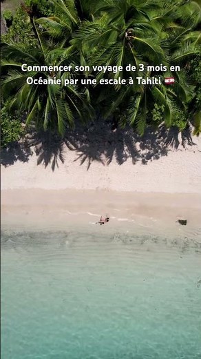 Escale à Tahiti avant notre voyage de 3 mois en Océanie 😍 #tahiti #voyage #tourdumonde